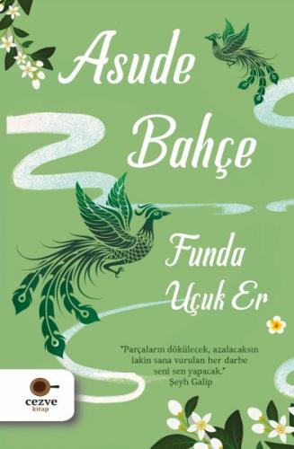 Asude Bahçe | Kitap Ambarı