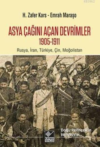 Asya Çağını Açan Devrimler (1095-1911) | Kitap Ambarı