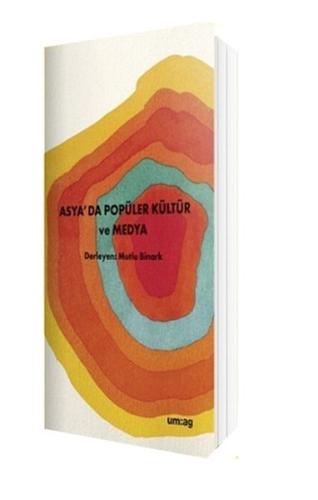 Asya’da Popüler Kültür ve Medya | Kitap Ambarı