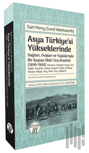 Asya Türkiye’si Yükseklerinde | Kitap Ambarı