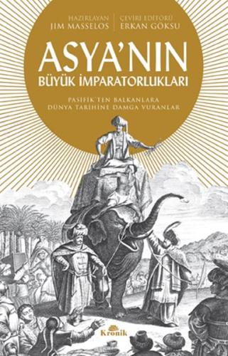 Asya'nın Büyük İmparatorlukları | Kitap Ambarı