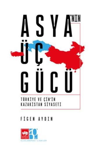 Asya'nın Üç Gücü | Kitap Ambarı