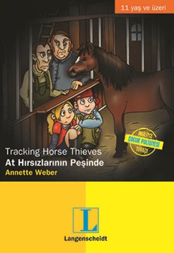 At Hırsızlarının Peşinde Tracking Horse Thieves | Kitap Ambarı