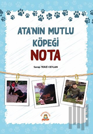 Ata’nın Mutlu Köpeği Nota | Kitap Ambarı