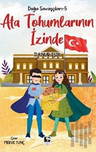 Ata Tohumlarının İzinde | Kitap Ambarı