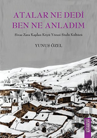 Atalar Ne Dedi Ben Ne Anladım | Kitap Ambarı