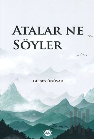 Atalar Ne Söyler | Kitap Ambarı