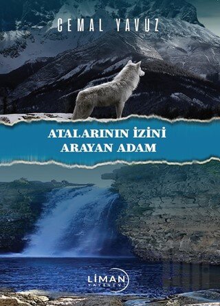 Ataların İzini Arayan Adam | Kitap Ambarı