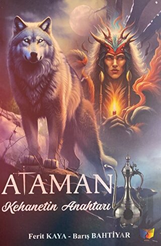 Ataman - Kehanetin Anahtarı | Kitap Ambarı