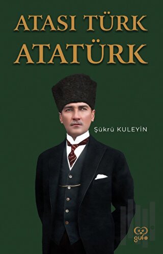 Atası Türk Atatürk | Kitap Ambarı