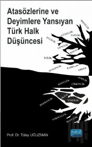 Atasözlerine ve Deyimlere Yansıyan Türk Halk Düşüncesi | Kitap Ambarı