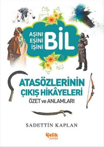 Atasözlerinin Çıkış Hikayeleri | Kitap Ambarı