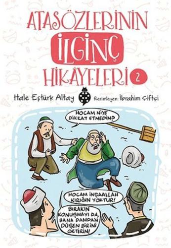 Atasözlerinin İlginç Hikayeleri 2 | Kitap Ambarı