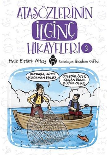 Atasözlerinin İlginç Hikayeleri 3 | Kitap Ambarı