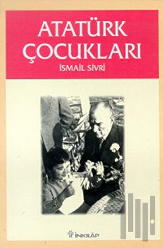 Atatürk Çocukları | Kitap Ambarı