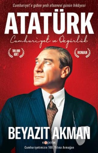 Atatürk - Cumhuriyet ve Özgürlük | Kitap Ambarı