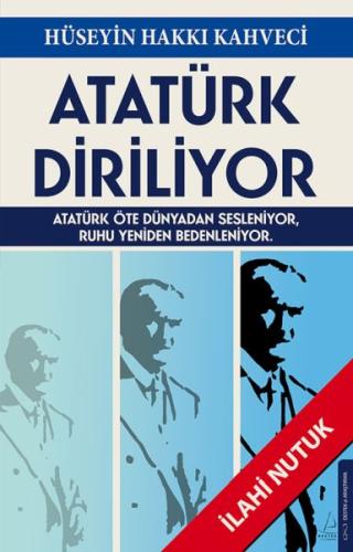 Atatürk Diriliyor | Kitap Ambarı