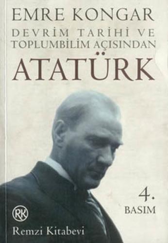 Devrim Tarihi ve Toplumbilim Açısından Atatürk | Kitap Ambarı