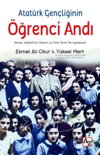 Atatürk Gençliğinin Öğrenci Andı | Kitap Ambarı