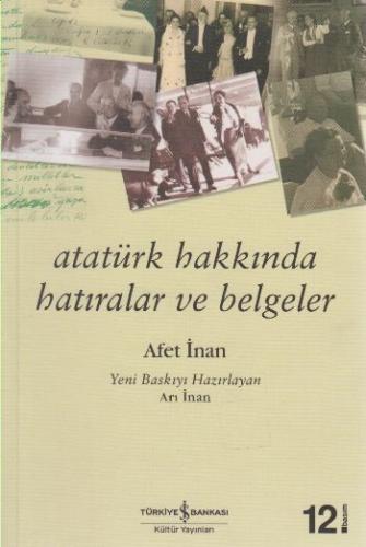 Atatürk Hakkında Hatıralar ve Belgeler | Kitap Ambarı