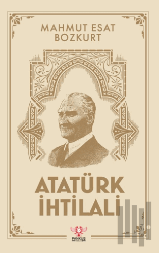 Atatürk İhtilali | Kitap Ambarı