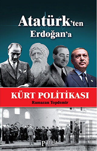 Atatürk’ten Erdoğan’a Kürt Politikası | Kitap Ambarı