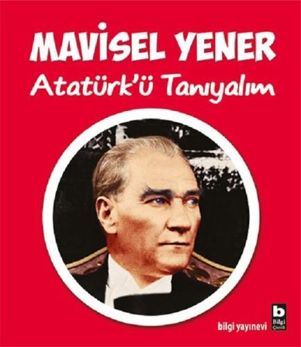 Atatürk’ü Tanıyalım | Kitap Ambarı