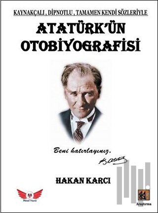 Atatürk’ün Otobiyografisi | Kitap Ambarı