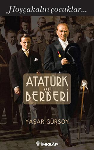 Atatürk ve Berberi | Kitap Ambarı