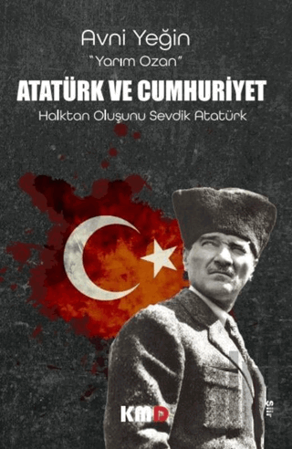 Atatürk ve Cumhuriyet | Kitap Ambarı