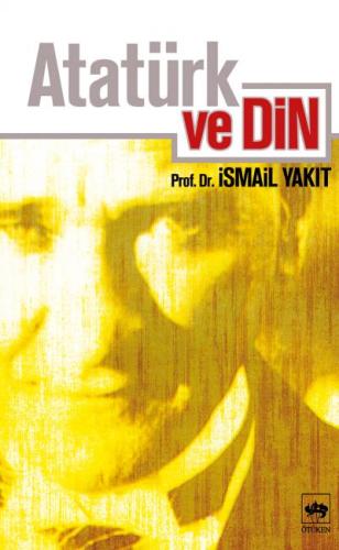 Atatürk ve Din | Kitap Ambarı