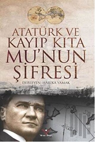 Atatürk ve Kayıp Kıta Mu'nun Şifresi | Kitap Ambarı