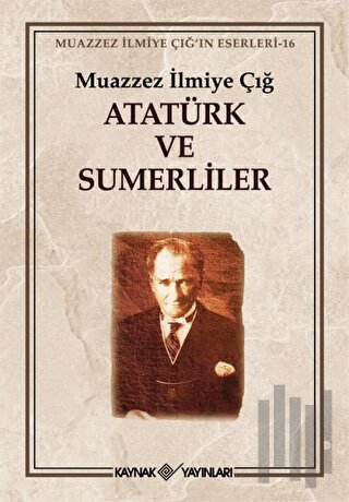 Atatürk ve Sumerliler | Kitap Ambarı