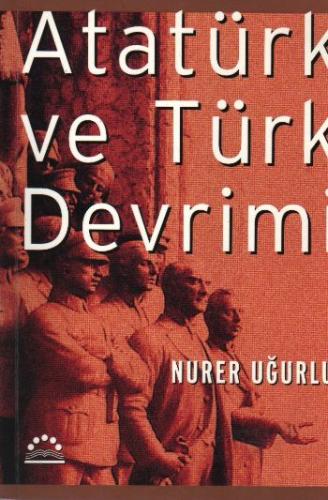 Atatürk Ve Türk Devrimi | Kitap Ambarı