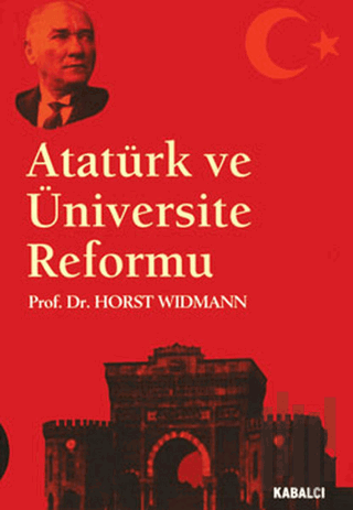 Atatürk ve Üniversite Reformu | Kitap Ambarı