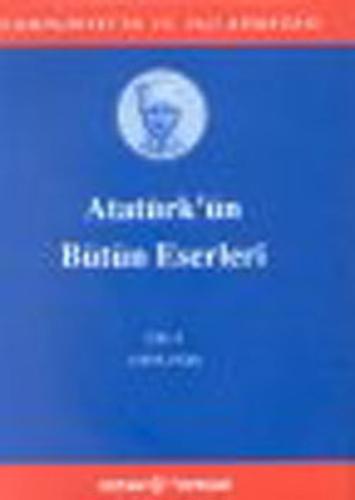 Atatürk'ün Bütün Eserleri Cilt: 06 (Ciltli) | Kitap Ambarı