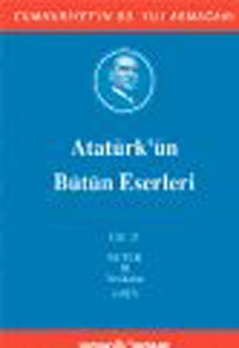 Atatürk'ün Bütün Eserleri Cilt: 21 (Ciltli) | Kitap Ambarı