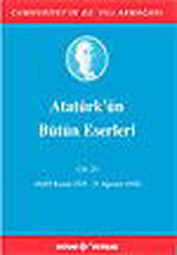 Atatürk'ün Bütün Eserleri Cilt: 23 (Ciltli) | Kitap Ambarı