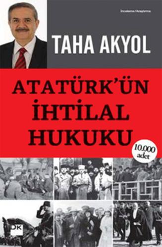 Atatürk’ün İhtilal Hukuku | Kitap Ambarı