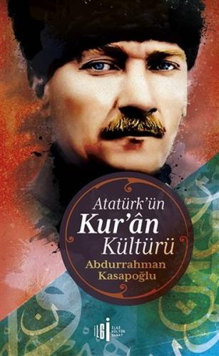 Atatürk'ün Kur'an Kültürü | Kitap Ambarı