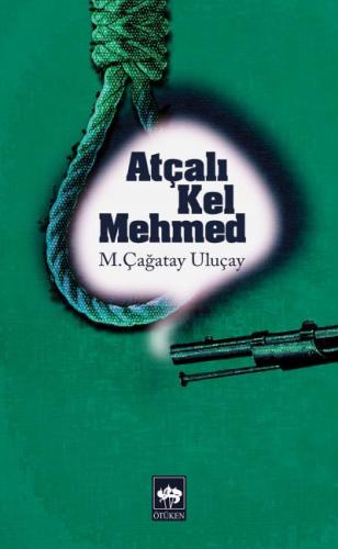 Atçalı Kel Mehmed | Kitap Ambarı