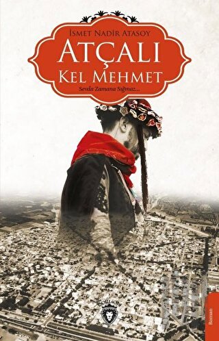 Atçalı Kel Mehmet | Kitap Ambarı