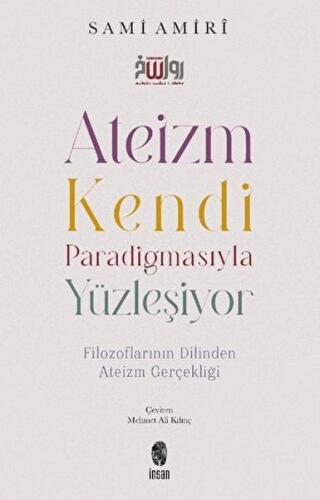 Ateizm Kendi Paradigmasıyla Yüzleşiyor | Kitap Ambarı