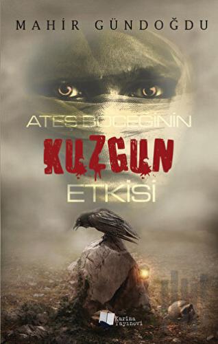 Ateş Böceğinin Kuzgun Etkisi | Kitap Ambarı