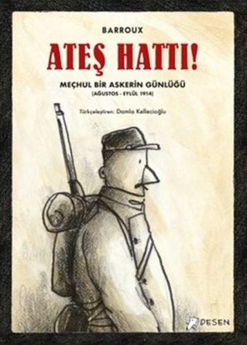 Ateş Hattı! | Kitap Ambarı