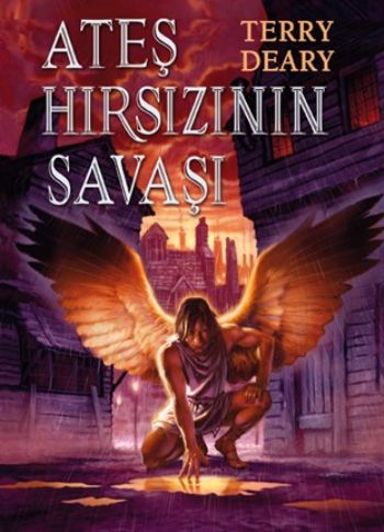 Ateş Hırsızının Savaşı | Kitap Ambarı