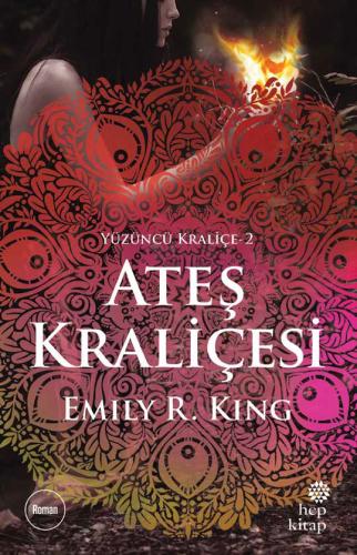 Ateş Kraliçesi - Yüzüncü Kraliçe 2 | Kitap Ambarı