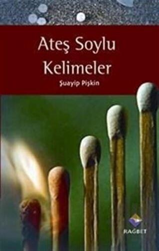 Ateş Soylu Kelimeler | Kitap Ambarı