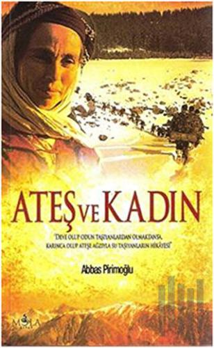 Ateş ve Kadın | Kitap Ambarı