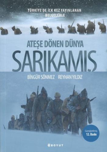 Ateşe Dönen Dünya Sarıkamış | Kitap Ambarı